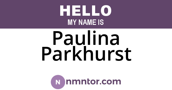 Paulina Parkhurst
