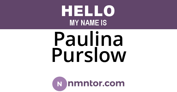 Paulina Purslow