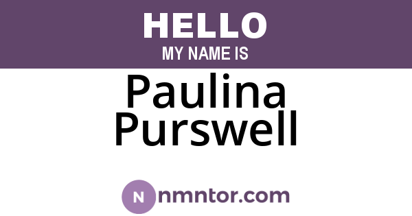 Paulina Purswell
