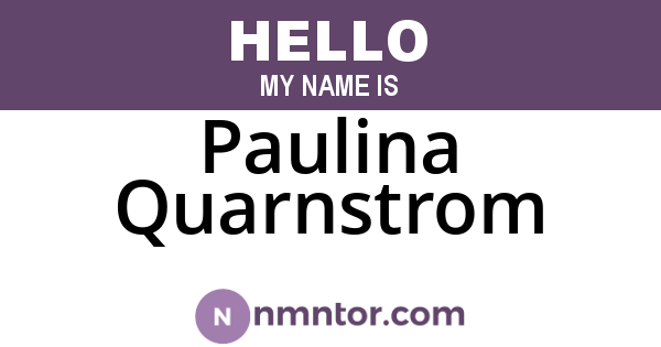 Paulina Quarnstrom