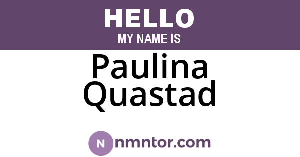 Paulina Quastad