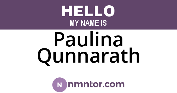 Paulina Qunnarath