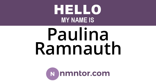 Paulina Ramnauth