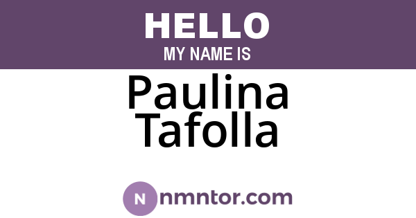 Paulina Tafolla