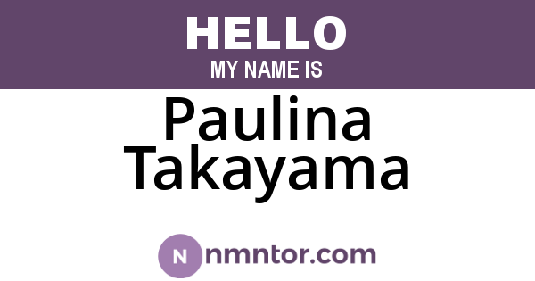 Paulina Takayama