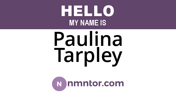 Paulina Tarpley