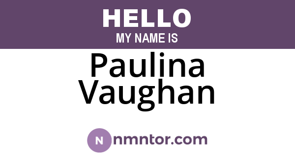 Paulina Vaughan