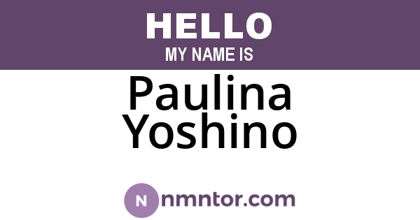 Paulina Yoshino
