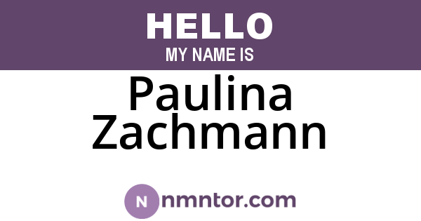 Paulina Zachmann