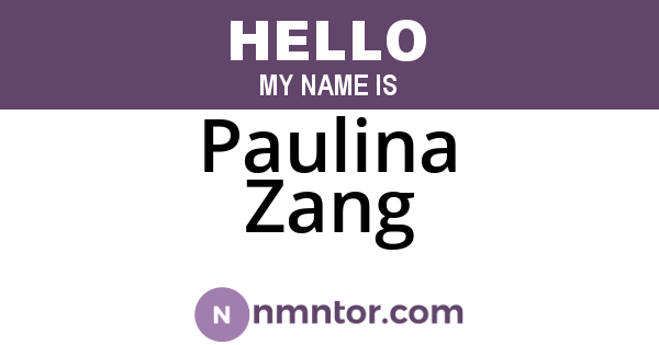 Paulina Zang