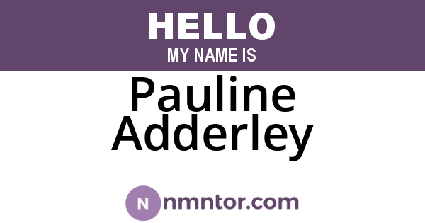 Pauline Adderley