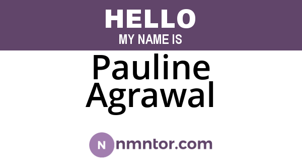Pauline Agrawal