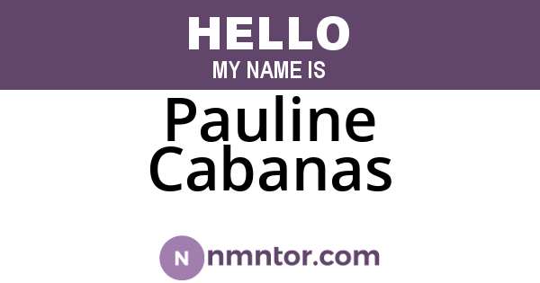 Pauline Cabanas