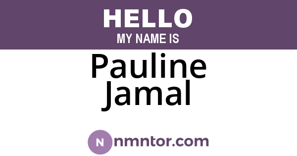 Pauline Jamal
