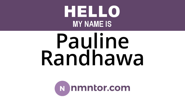Pauline Randhawa