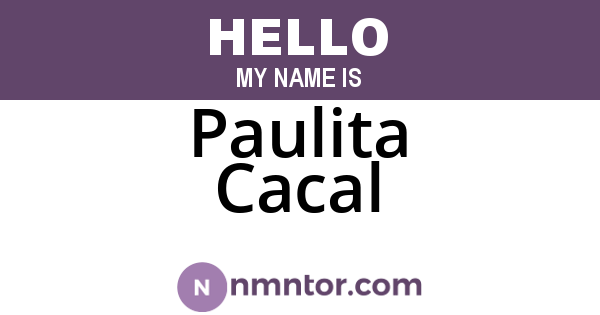 Paulita Cacal