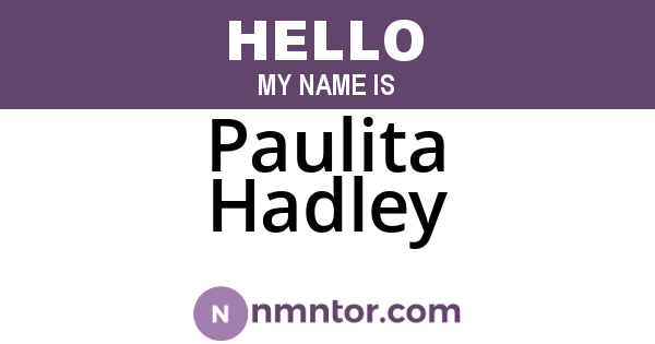 Paulita Hadley