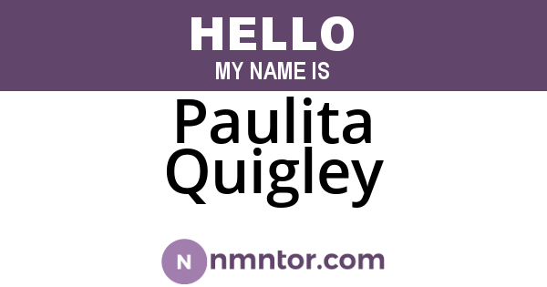 Paulita Quigley