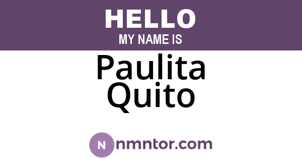 Paulita Quito