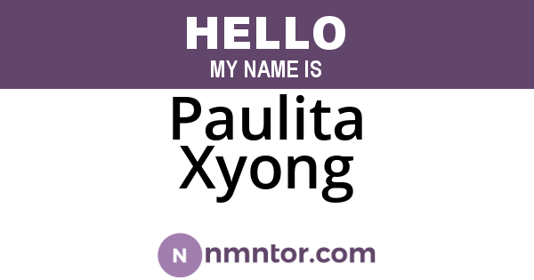 Paulita Xyong