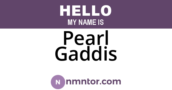 Pearl Gaddis