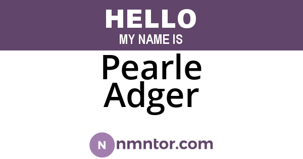 Pearle Adger