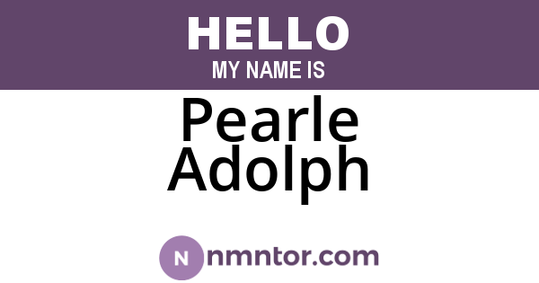 Pearle Adolph