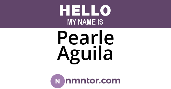 Pearle Aguila