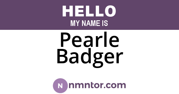 Pearle Badger