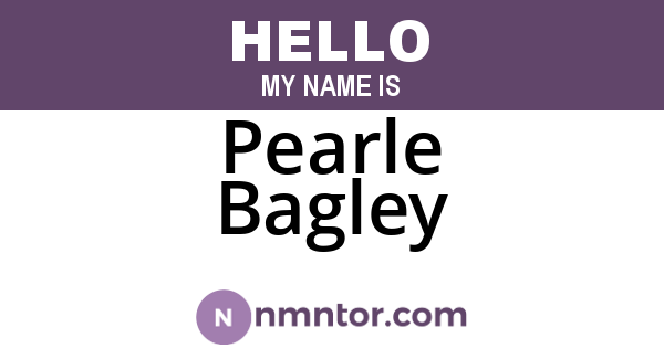 Pearle Bagley
