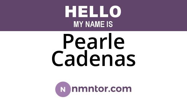 Pearle Cadenas