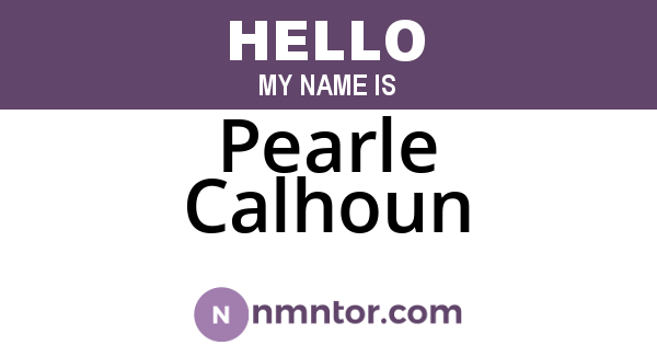 Pearle Calhoun