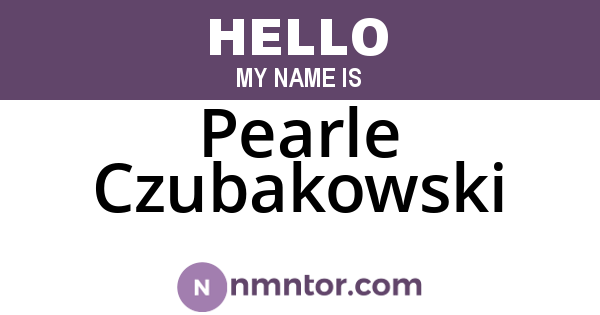 Pearle Czubakowski