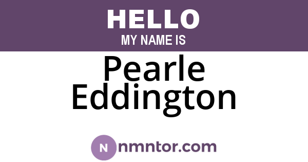 Pearle Eddington