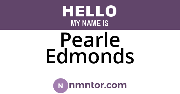 Pearle Edmonds