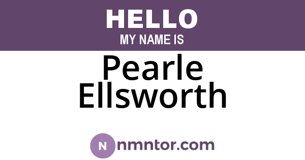 Pearle Ellsworth