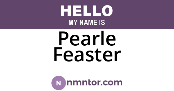 Pearle Feaster
