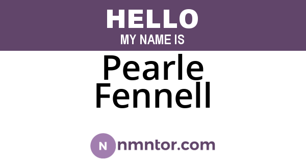 Pearle Fennell