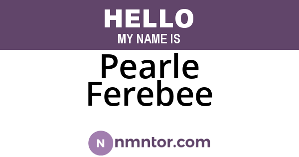Pearle Ferebee