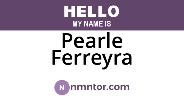 Pearle Ferreyra