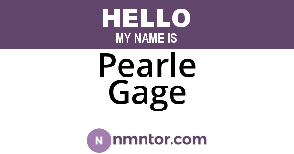 Pearle Gage