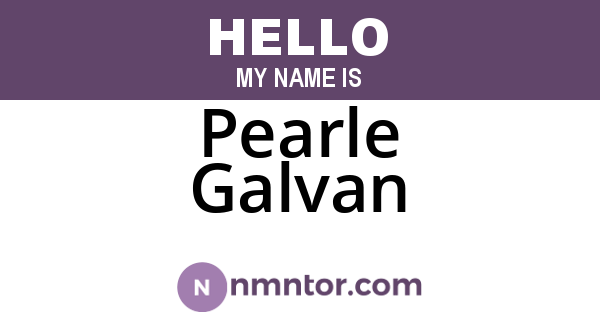 Pearle Galvan