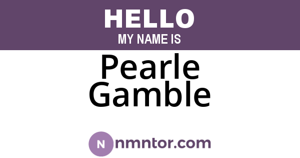 Pearle Gamble