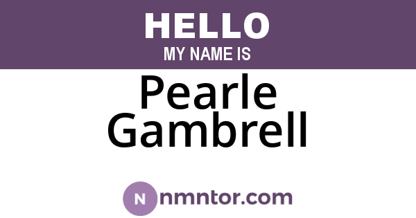 Pearle Gambrell