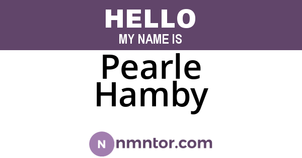 Pearle Hamby