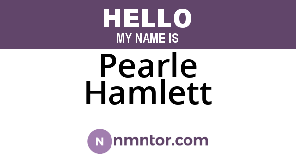 Pearle Hamlett