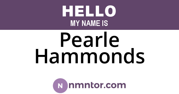 Pearle Hammonds