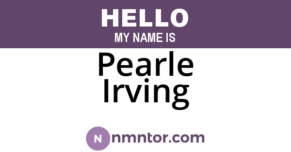 Pearle Irving