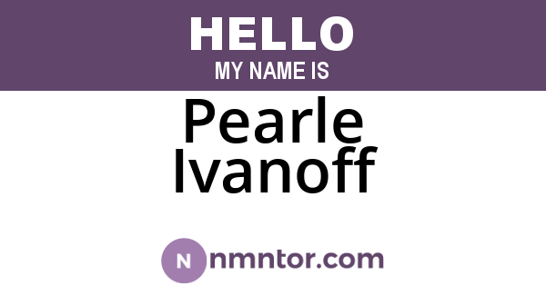 Pearle Ivanoff