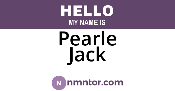 Pearle Jack